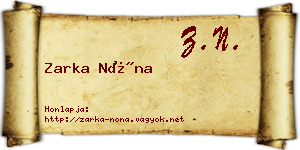 Zarka Nóna névjegykártya